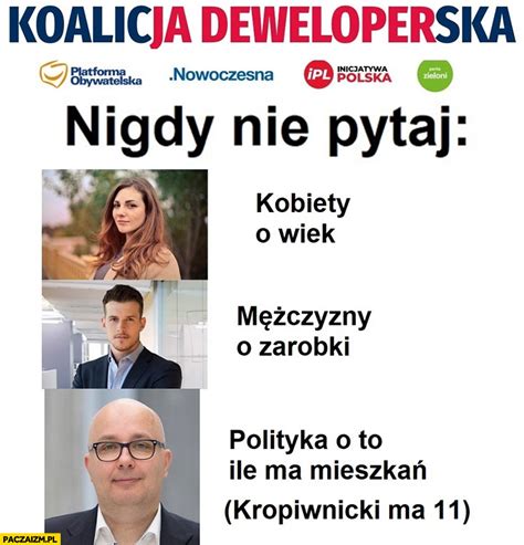 Nigdy nie pytaj polityka o to ile ma mieszkań Kropiwnicki ma 11