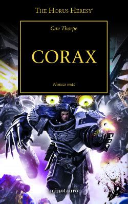 The Horus Heresy nº 40 54 Corax Gav Thorpe PlanetadeLibros