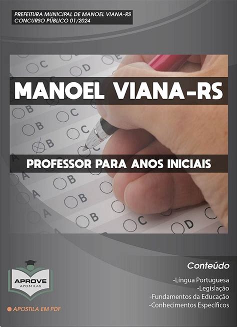 APOSTILA MANOEL VIANA PROFESSOR PARA ANOS INICIAIS Aprove Apostilas