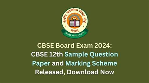 Cbse Th Sample Question Paper And Marking Scheme