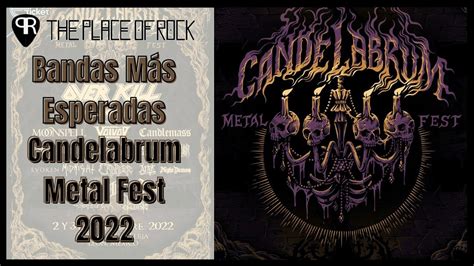 Bandas M S Esperadas Candelabrum Metal Fest Youtube