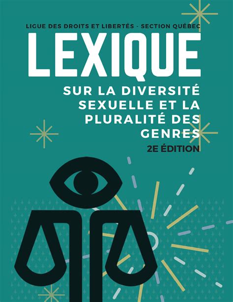 Lexique 2e Ed Diversité Sexuelle Et Pluralité De Genre Ligue Des