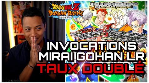 LUCK DOUBLÉE INVOCATIONS MIRAI GOHAN LR I DBZ DOKKAN BATTLE YouTube