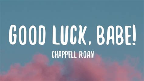 Chappell Roan Good Luck Babe Lyrics YouTube