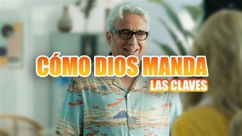 Fecha de estreno Como Dios manda sinopsis tráiler reparto y críticas