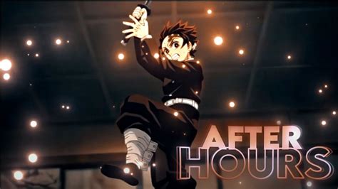 Tanjiro After Hours Edit Amv Free Preset Youtube