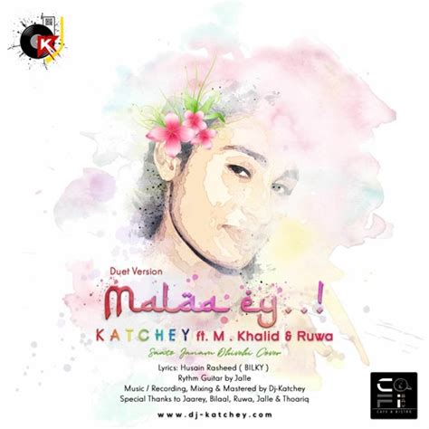 Stream Mala Ey Dj Katchey Ft Mohamed Khalid Ruwa Duet By Dj