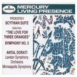 Antal Dorati Prokofiev Symphony No The Love For Oranges Suite