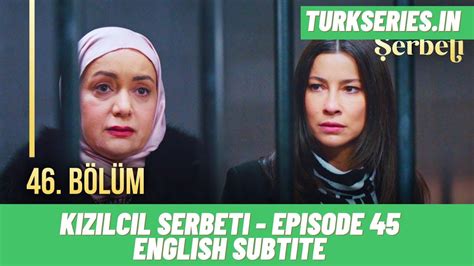 Kizilcik Serbeti 46 Bolum 1 Fragman English Subtitle Spanish