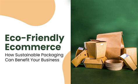 The Benefits Of Sustainable Packaging In Ecommerce Shop On Cloud