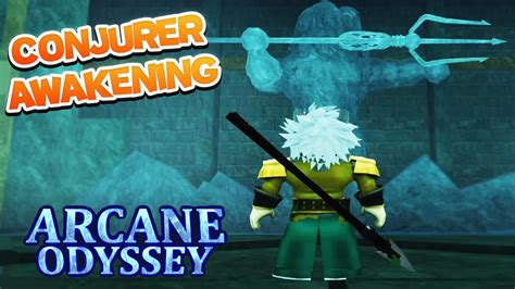 Awakening Conjurer Build Arcane Odyssey Youtube