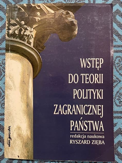 Wst P Do Teorii Polityki Zagranicznej Pa Stwa Gdynia Kup Teraz Na