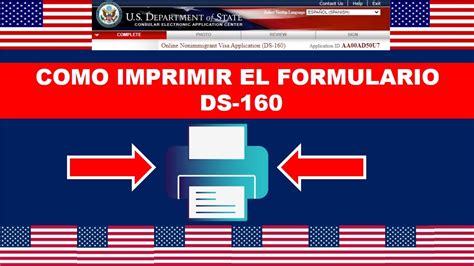 Como Imprimir Formulario DS 160 Actualizado 2022 YouTube