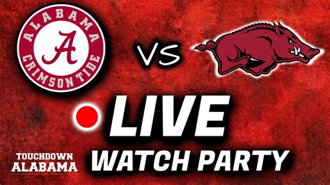 Alabama Vs Arkansas Live Watch Party Youtube