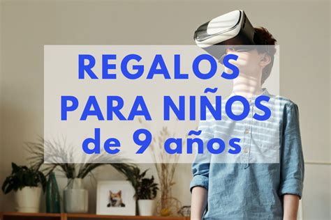 Regalos Para NiÑos De 9 AÑos 🎁