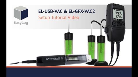 Easylog Set Up An Easylog Usbgfx Vaccine Data Logger Youtube