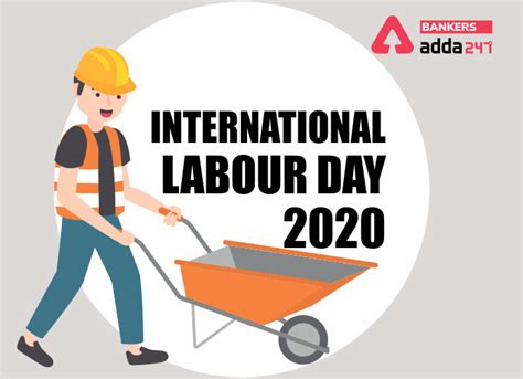 International Labour Day 2020 Observed Globally On 1 May