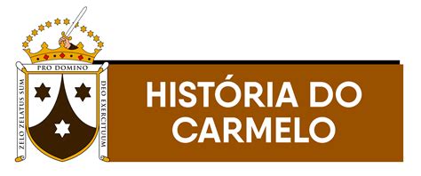 Hist Ria Do Carmelo