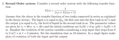 Solved 2. Second Order system: Consider a second order | Chegg.com