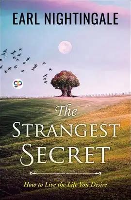 The Strangest Secret Ebook by Earl Nightingale | hoopla