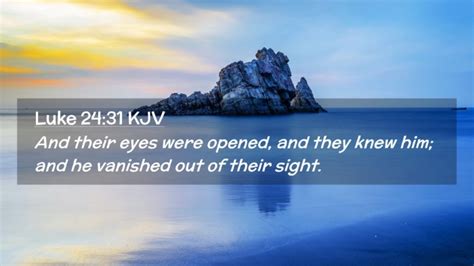 Luke 24 31 KJV Desktop Wallpaper And Their Eyes Were Opened And They