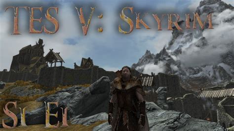 Let S Play Skyrim Special Edition Modded Season 1 Episode 1 A