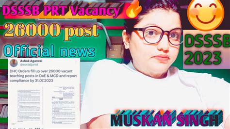 Dsssb Prt Vacancy Out🔥🎯 Official News💯💞 Dsssb 26000 Post 💥🎊 New