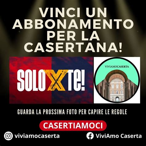 Viviamo Caserta Un Contest Social Per Il Ritorno Della Casertana In