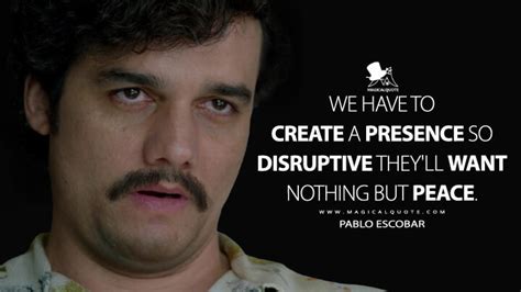 Pablo Escobar Quotes