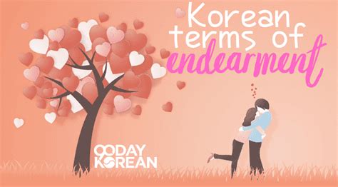 Korean Terms Of Endearment Your Lovey Dovey Guide