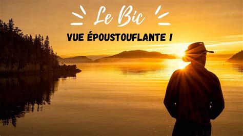 Que Voir Au Bic Rimouski Parc National Du Bic D Licieux Restos