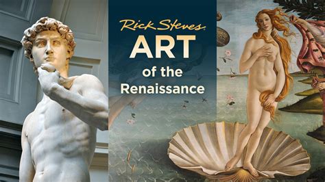 Rick Steves Europe Art Of The Renaissance Twin Cities Pbs