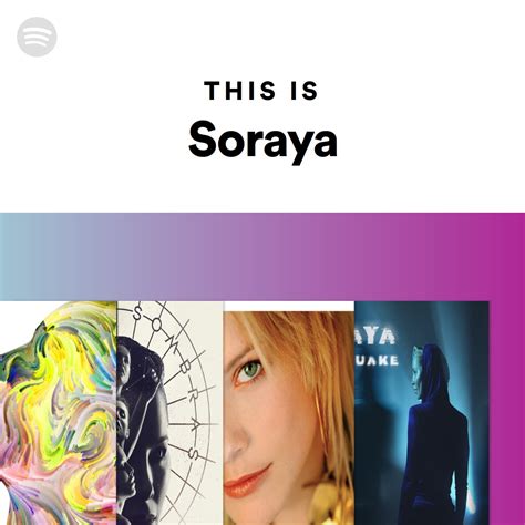 This Is Soraya Spotify Playlist