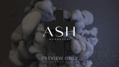 Ash Wednesday Ink Title Graphics Igniter Media