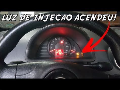 Quando A Luz Da Inje O Acende E O Carro Fica Falhando Quando A Luz Da