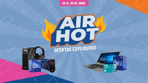 Llega una nueva edición Air Hot para potenciar tus ventas | AIR Computers