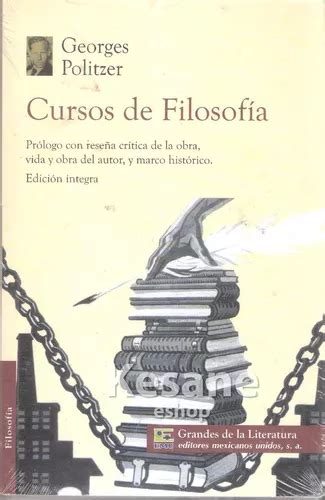 Curso De Filosofía Georges Politzer Edicion Completa