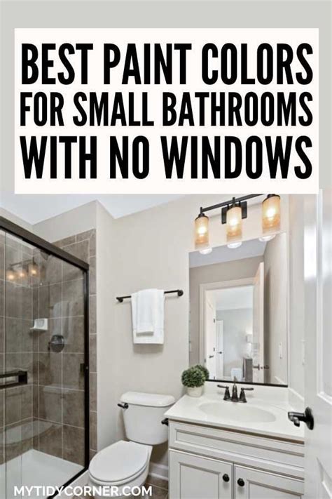 7 Best Paint Colors For Small Bathrooms Without Windows In 2024 Small Bathroom Colors Small