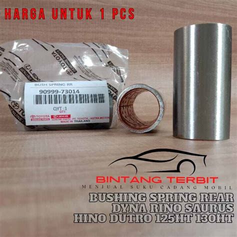 BUSHING SPRING BOS PER BELAKANG RINO DYNA SAURUS HINO DUTRO 125HT 130HT