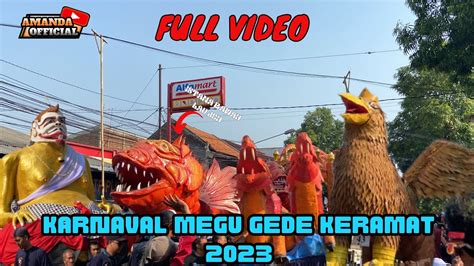 Full Arak Arakan Kramat Megu Gede Megu Gede Cirebon Youtube