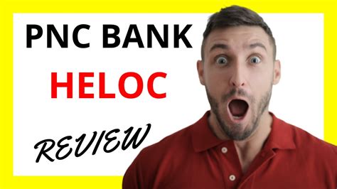 🔥 Pnc Bank Heloc Review Home Equity Line Of Credit With Advantages And Considerations Youtube