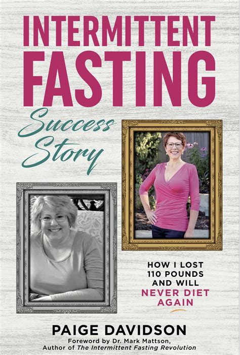 Intermittent Fasting Success Story by Paige Davidson | BookLife