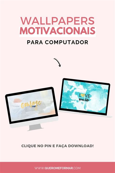 10 Wallpapers Para Computador Com Frases De Motivação Em 2020 Frases