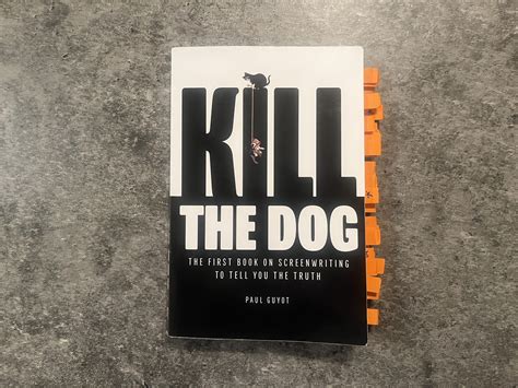 "Kill the Dog" Screenwriting Book Review | Writers Spotlight