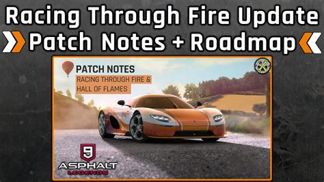 Asphalt 9 Racing Through Fire Hall Of Flames Update Patch Descubra