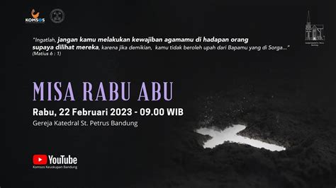 Misa Rabu Abu Rabu Februari Wib Gereja Katedral St