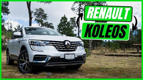 Renault Koleos Todav A Deber As Comprarla Youtube