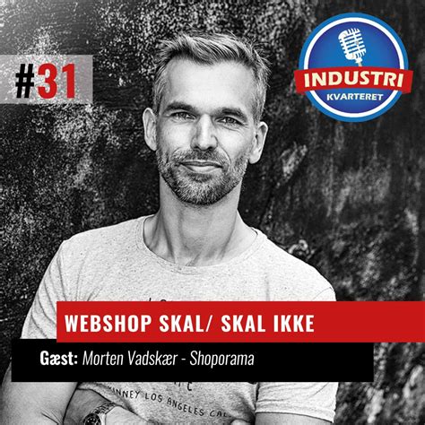 Webshop B2B - IndustriKvarteret - podcast om webshopløsninger