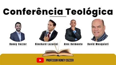 Confer Ncia Teol Gica Youtube