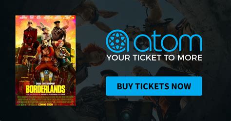 Borderlands Showtimes Tickets And Reviews Atom Tickets